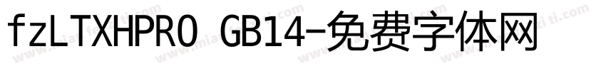 fzLTXHPRO GB14字体转换